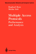 Multiple Access Protocols: Performance and Analysis