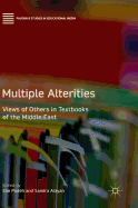 Multiple Alterities: Views of Others in Textbooks of the Middle East