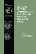 Multiple Criteria Optimization: State of the Art Annotated Bibliographic Surveys