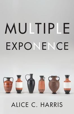 Multiple Exponence - Harris, Alice C