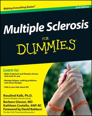 Multiple Sclerosis for Dummies - Kalb, Rosalind, MD, and Giesser, Barbara, and Costello, Kathleen