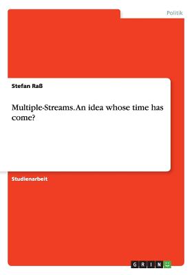 Multiple-Streams. An idea whose time has come? - Ra?, Stefan