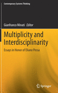 Multiplicity and Interdisciplinarity: Essays in Honor of Eliano Pessa