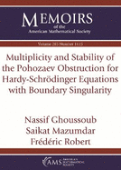 Multiplicity and Stability of the Pohozaev Obstruction for Hardy-Schrodinger Equations with Boundary Singularity