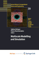 Multiscale Modelling and Simulation