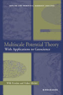 Multiscale Potential Theory: With Applications to Geoscience