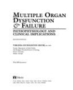 Multisystem Organ Failure: Pathophysiology & Clinical Implications