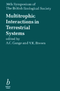 Multitrophic Interactions in Terrestial Systems: 36th Symposium of the British Ecological Society