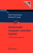 Multivariable Computer-Controlled Systems: A Transfer Function Approach