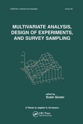 Multivariate Analysis, Design of Experiments, and Survey Sampling - Ghosh, Subir (Editor)