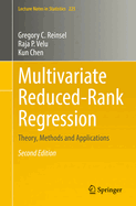 Multivariate Reduced-Rank Regression: Theory, Methods and Applications