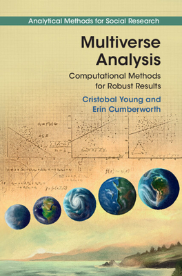 Multiverse Analysis - Young, Cristobal, and Cumberworth, Erin