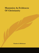 Mummies As Evidences Of Christianity