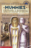 Mummies Unwrapped!