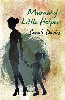 Mummy's Little Helper - Davies, Sarah