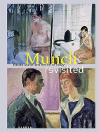 Munch Revisited: Edvard Munch and the Art of Today