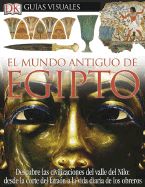 Mundo Antiguo de Egipto, El
