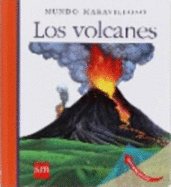 Mundo Maravilloso: Los volcanes