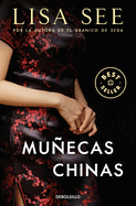 Munecas Chinas / China Dolls