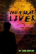 Munsrat Lives