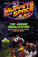 Muppets from Space: The Junior Novelization