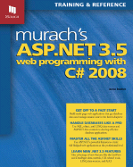 Murach's ASP.NET 3.5 Web Programming with C# 2008