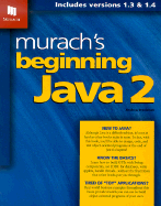 Murach's Beginning Java 2 - Steelman, Andrea