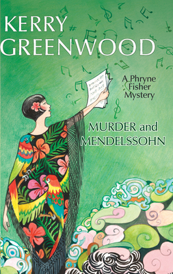 Murder and Mendelssohn - Greenwood, Kerry