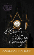 Murder at King's Crossing: A Wrexford & Sloane Mystery