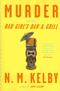Murder at the Bad Girl's Bar & Grill