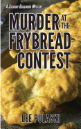 Murder at the Frybread Contest