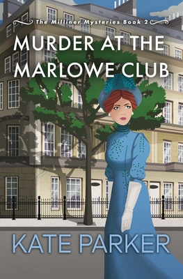 Murder at the Marlowe Club - Parker, Kate