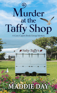 Murder at the Taffy Shop