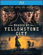 Murder at Yellowstone City [Blu-ray]