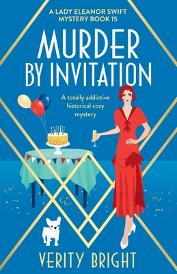 Murder by Invitation: A totally addictive historical cozy mystery - Bright, Verity