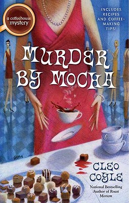 Murder by Mocha - Coyle, Cleo