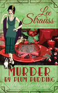 Murder by Plum Pudding: a cozy historical 1920s mystery