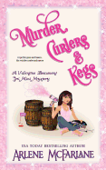 Murder, Curlers, and Kegs: A Valentine Beaumont Mini Mystery