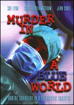 Murder in a Blue World - Eloy de la Iglesia