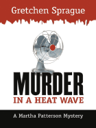 Murder in a Heat Wave