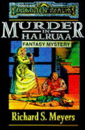 Murder in Halruaa: Forgotten Realms Mystery #3 - Meyers, Richard, and TSR Inc