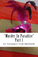 Murder in Paradise: Part 1