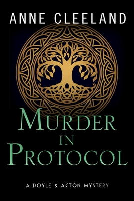 Murder in Protocol - Cleeland, Anne