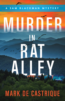 Murder in Rat Alley - de Castrique, Mark