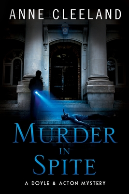 Murder in Spite: A Doyle & Acton mystery - Cleeland, Anne