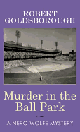 Murder in the Ball Park