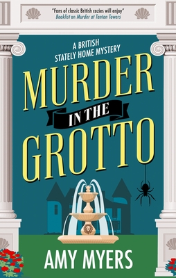 Murder in the Grotto - Myers, Amy