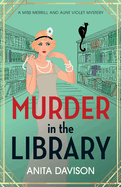 Murder in the Library: A completely addictive historical cozy mystery series