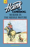 Murder in the Middle Pasture