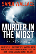 Murder in the Midst: Large Print Edition